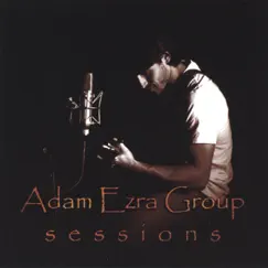 Sessions by Adam Ezra Group album reviews, ratings, credits