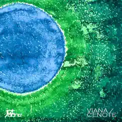Cenote by Viana album reviews, ratings, credits
