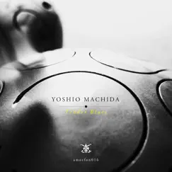 Tender Blues by Yoshio Machida album reviews, ratings, credits