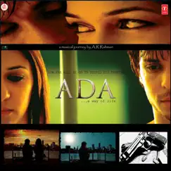 Ada (Original Motion Picture Soundtrack) by A.R. Rahman album reviews, ratings, credits