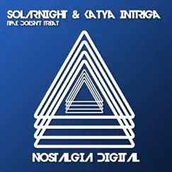 Time Doesn't Treat - Single by SOLARNIGHT & Katya Intriga album reviews, ratings, credits