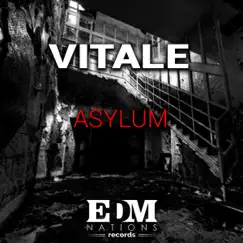 Asylum - Single by Vitale album reviews, ratings, credits