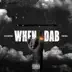 When I Dab (Remix) [feat. PnB Rock] - Single album cover