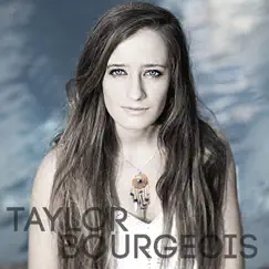 Taylor Bourgeois - EP by Taylor Bourgeois album reviews, ratings, credits