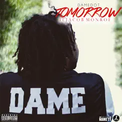 Tomorrow (feat. Jacob Monroe) - Single by Damedot album reviews, ratings, credits