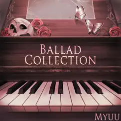 Ballad Collection by Myuu album reviews, ratings, credits