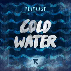 Cold Water - Single by TELYKast album reviews, ratings, credits