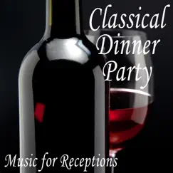 Classical Dinner Party: Music for Receptions by Barry Joseph album reviews, ratings, credits