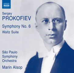 Prokofiev: Symphony No. 6, Op. 111 & Waltz Suite, Op. 110 by Orquestra Sinfônica do Estado de São Paulo & Marin Alsop album reviews, ratings, credits