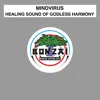 Healing Sound of Godless Harmony album lyrics, reviews, download