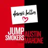 Deserve Better (feat. Austin Mahone) - Single album lyrics, reviews, download