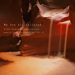 We Are All Enlisted (Utah Ver.) Song Lyrics