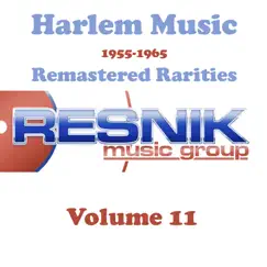 Harlem Music 1955-1965 Remastered Rarities, Vol. 11 - EP by Clarence Ashe & Zee Band album reviews, ratings, credits