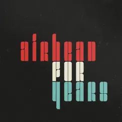 For Years by Airhead album reviews, ratings, credits