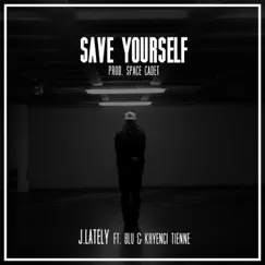 Save Yourself (feat. Blu & Khyenci Tienne) Song Lyrics