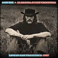 Don Nix & Alabama State Troopers Live In San Francisco 1967 (feat. Alabama State Troopers) by Don Nix album reviews, ratings, credits