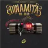 Dinamita - Single album lyrics, reviews, download