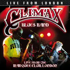 Live From London by Climax Blues Band album reviews, ratings, credits