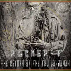Return of the Tru Ganjaman by Rocker-T album reviews, ratings, credits