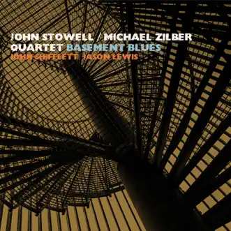 Basement Blues by John Stowell & Michael Zilber album download