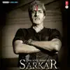 Sarkar (Original Motion Picture Soundtrack) album lyrics, reviews, download