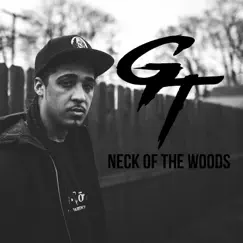 Neck of the Woods Song Lyrics