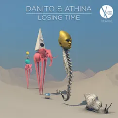 Losing Time - Single by Danito & Athina album reviews, ratings, credits