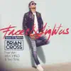 Faces & Lighters (feat. Vein, IAM CHINO & Two Tone) - Single album lyrics, reviews, download