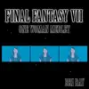 One Woman Medley (From "Final Fantasy VII") - Single album lyrics, reviews, download