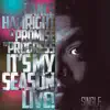 It's My Season - Single album lyrics, reviews, download