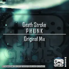 Death Stroke - Single by Phunk album reviews, ratings, credits