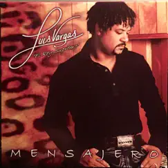 Mensajero by Luis Vargas album reviews, ratings, credits