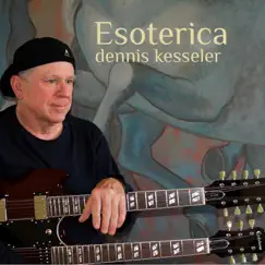 Esoterica - Single by Dennis Kesseler album reviews, ratings, credits