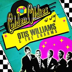 Golden Oldies (Remastered) by Otis Williams & The Charms album reviews, ratings, credits