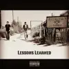 Lessons Learned - Single album lyrics, reviews, download