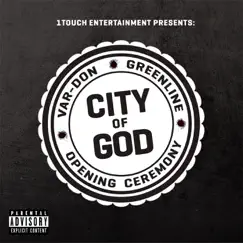 City of God: Opening Ceremony - EP by Greenline album reviews, ratings, credits