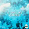 A Love Like Kerosene (Goondocks Remix) - Single album lyrics, reviews, download
