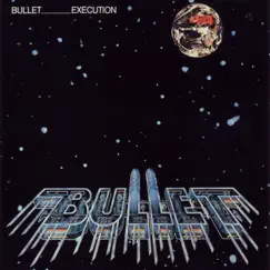 Execution by Bullet album reviews, ratings, credits