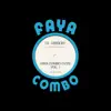 Faya Combo Cuts, Vol.1 - EP album lyrics, reviews, download