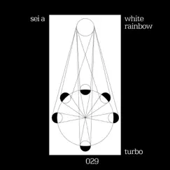 White Rainbow (Bonus Version) by Sei A album reviews, ratings, credits