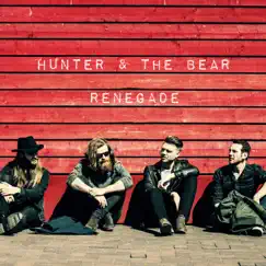 Renegade - Single by Hunter & The Bear album reviews, ratings, credits