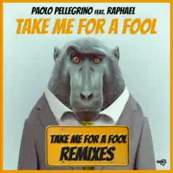 Take Me For a Fool (feat. Raphael) [Werewolf Remix] Song Lyrics