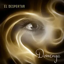 El Despertar - La Mejor Música Celta Relajante, Meditación Profunda, Celestial Voz by Domenya album reviews, ratings, credits