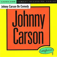Johnny Carson on Comedy (feat. Larry Wilde) by Johnny Carson album reviews, ratings, credits