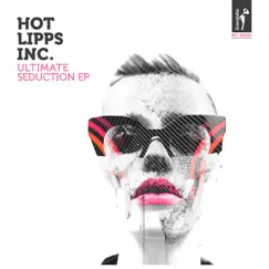 Ultimate Seduction - Single by Hot Lipps Inc album reviews, ratings, credits