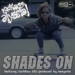 Shades On - Single by Sahi Alyssia album reviews, ratings, credits