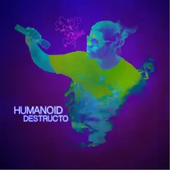 Humanoid Destructo by Hip Hop Maniac & Lisa Amaro album reviews, ratings, credits