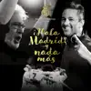 Y Nada Más (aka 'Hala Madrid... Y Nada Más') [feat. RedOne & Plácido Domingo] - Single album lyrics, reviews, download