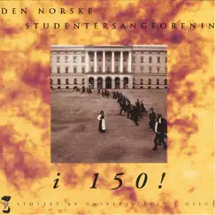DnS i 150! by Den Norske Studentersangforening album reviews, ratings, credits