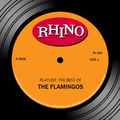 Playlist: The Best of the Flamingos by The Flamingos album reviews, ratings, credits